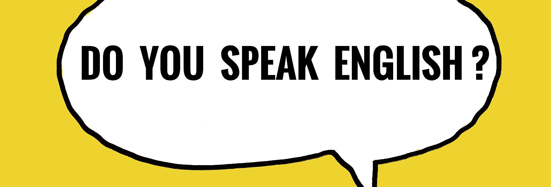 Weiße Sprechblase mit englischem Text: „Do you speak English“ auf gelbem Hintergrund