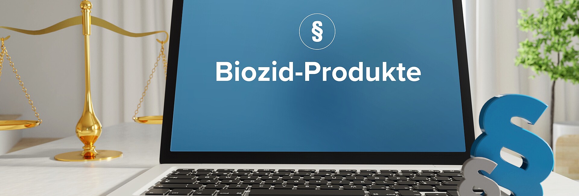 ter, auf dem Bildschirm ist das Wort Biozid-Produkte zu lesen